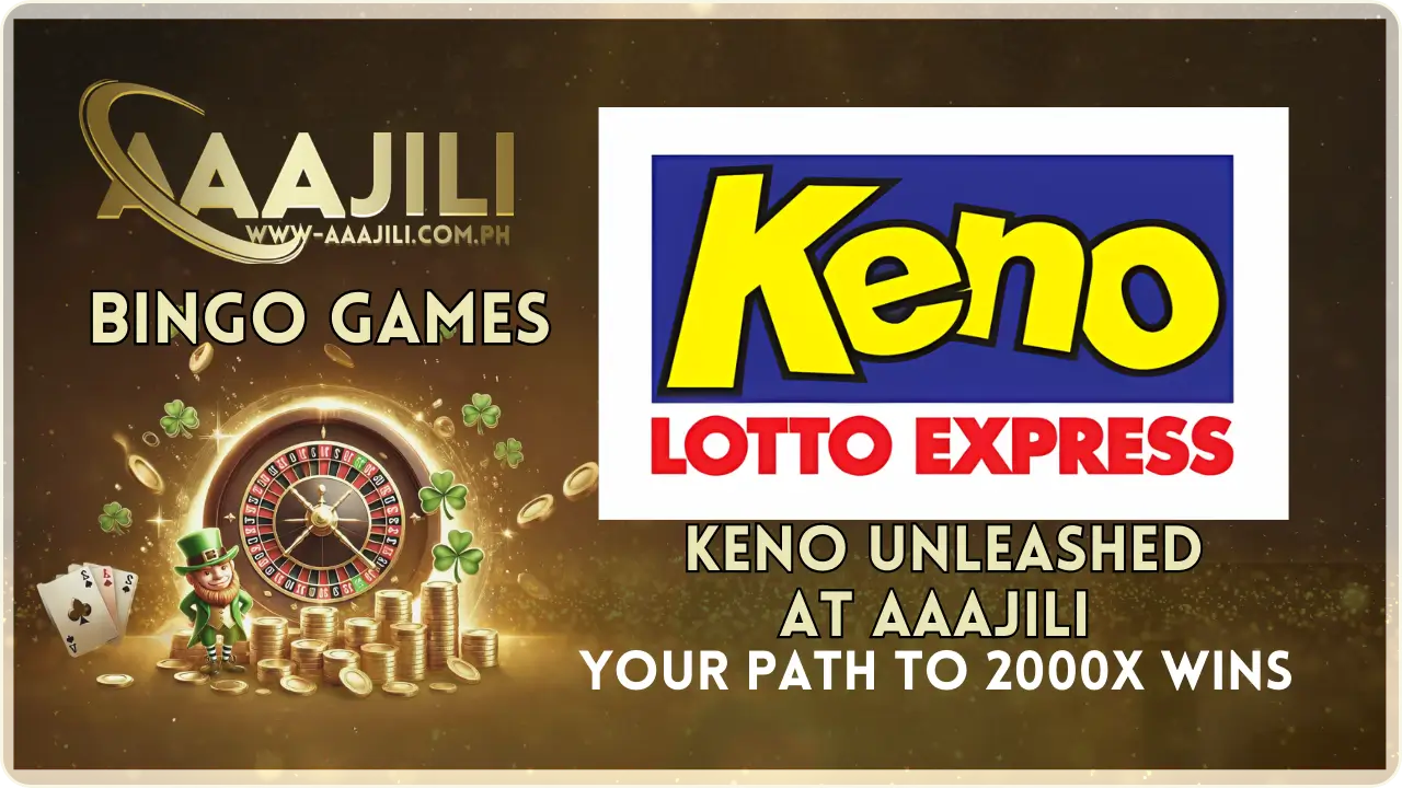 Crack the Keno Code: Exclusive Tips for Big Wins at AAAJILI